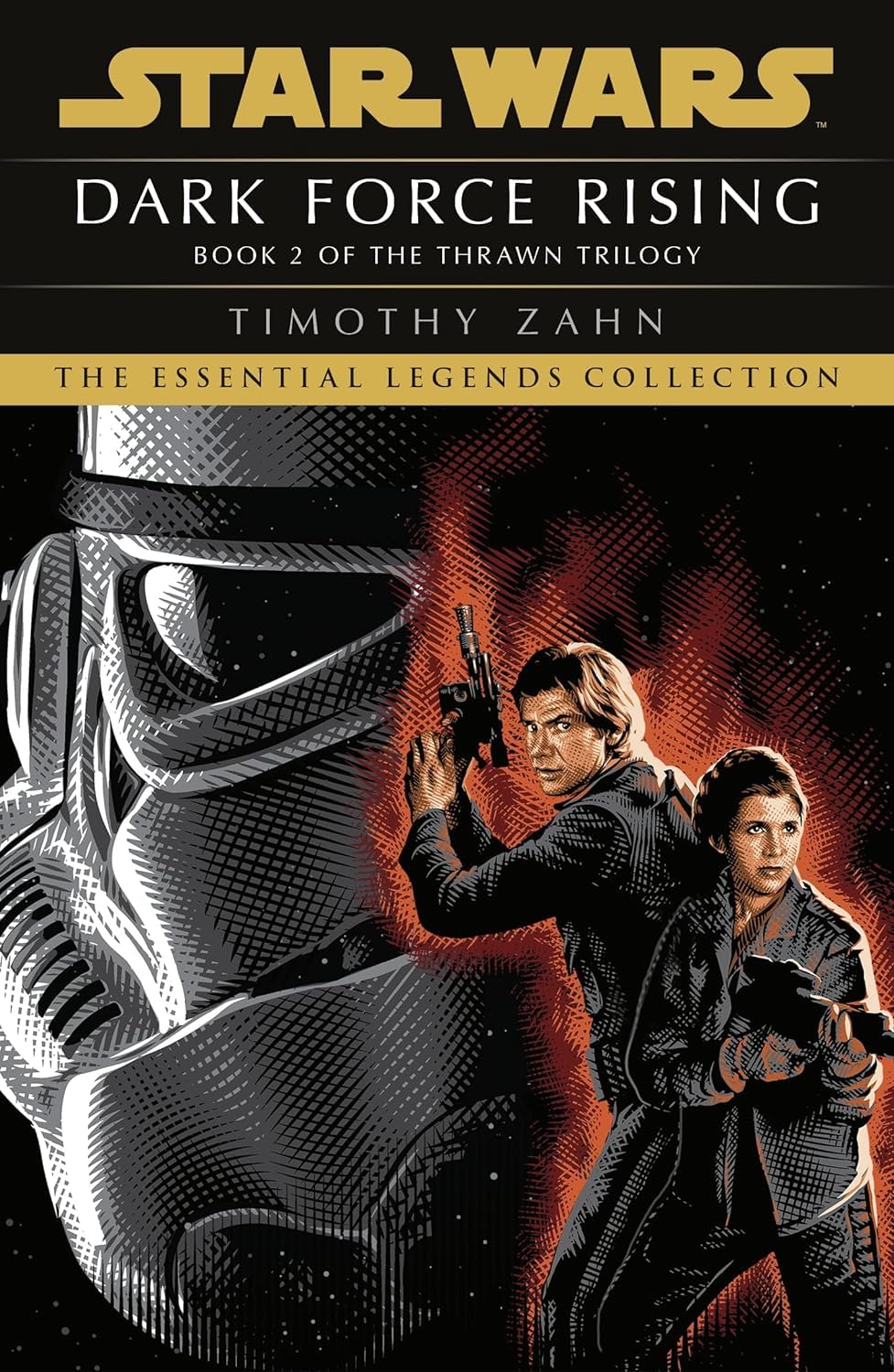 Star Wars: Essential Legends Collection Thrawn Trilogy Books Set By Timothy Zahn (Heir to the Empire, Dark Force Rising, The Last Command) (Star Wars: The Thrawn Trilogy)