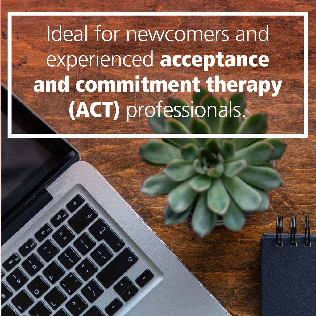 ACT Made Simple: An Easy-To-Read Primer on Acceptance and Commitment Therapy (New Harbinger Made Simple)