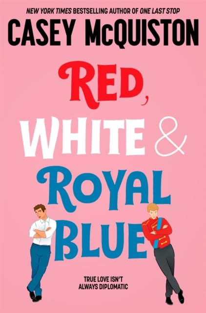 Casey McQuiston Collection 3 Books Set [One Last Stop / Red, White & Royal Blue / I Kissed Shara Wheeler (Hardback)]