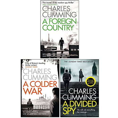 Thomas Kell Spy Thriller Series Books 1 - 3 Collection Set By Charles Cumming (A Foreign Country, A Colder War & A Divided Spy)