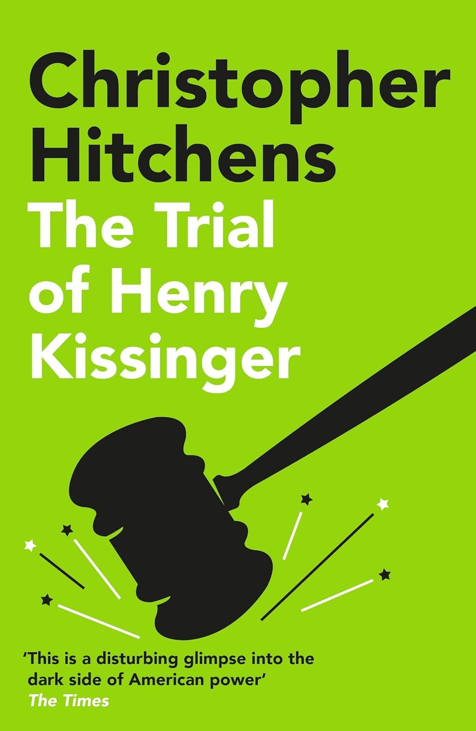 Christopher Hitchens Collection 4 Books Set (Hitch 22, The Trial of Henry Kissinger, Mortality & God Is Not Great)