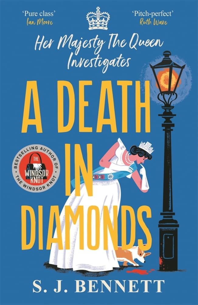 A Death in Diamonds: The royal murder mystery from the bestselling author of THE WINDSOR KNOT (Her Majesty Investigates)