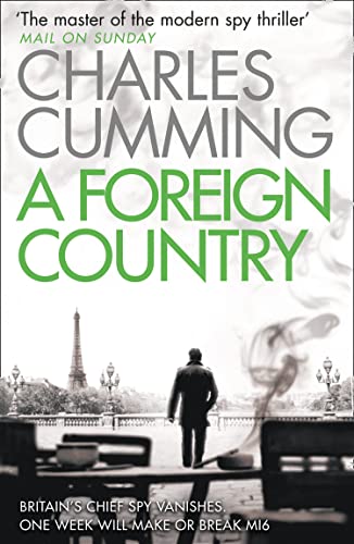 Thomas Kell Spy Thriller Series Books 1 - 3 Collection Set By Charles Cumming (A Foreign Country, A Colder War & A Divided Spy)