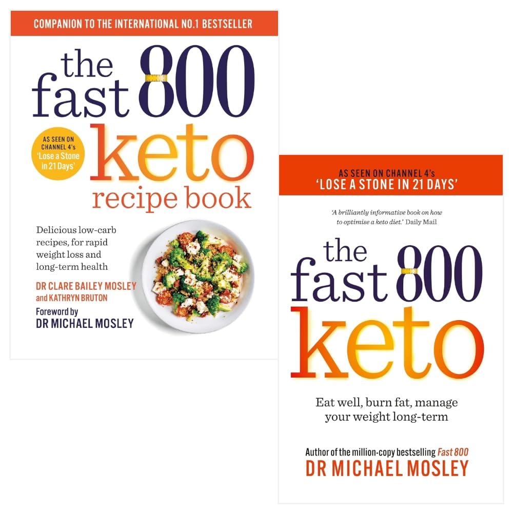 Fast 800 Keto and The Fast 800 Keto Recipe Book 2 Books Collection Set by Dr Michael Mosley, Dr Claire Bailey