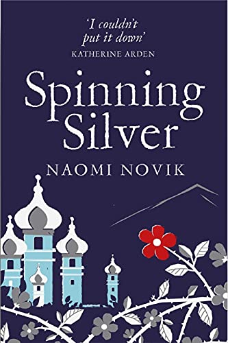 Naomi Novik 2 Books Collection Set (Uprooted & Spinning Silver)
