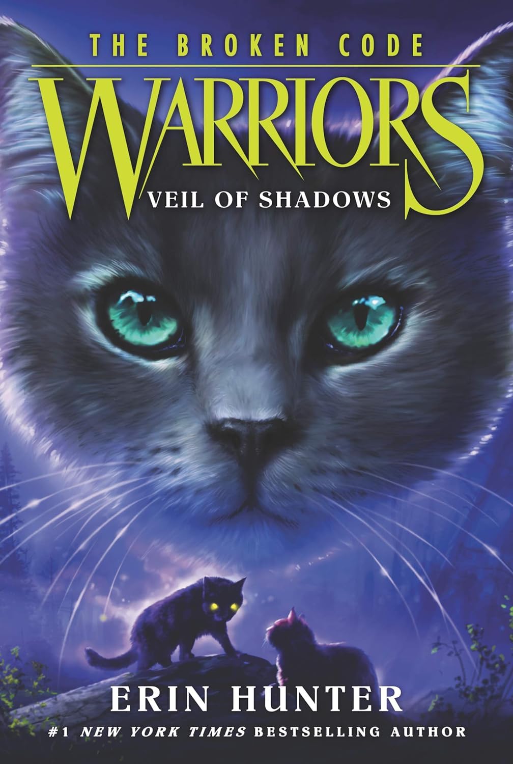 Warriors Cat The Broken Code Series Books 1 - 6 Series 7 Collection Set By Erin Hunter (Lost Stars, Silent Thaw, Veil of Shadows, Darkness Within, Place of No Stars & Light in the Mist)