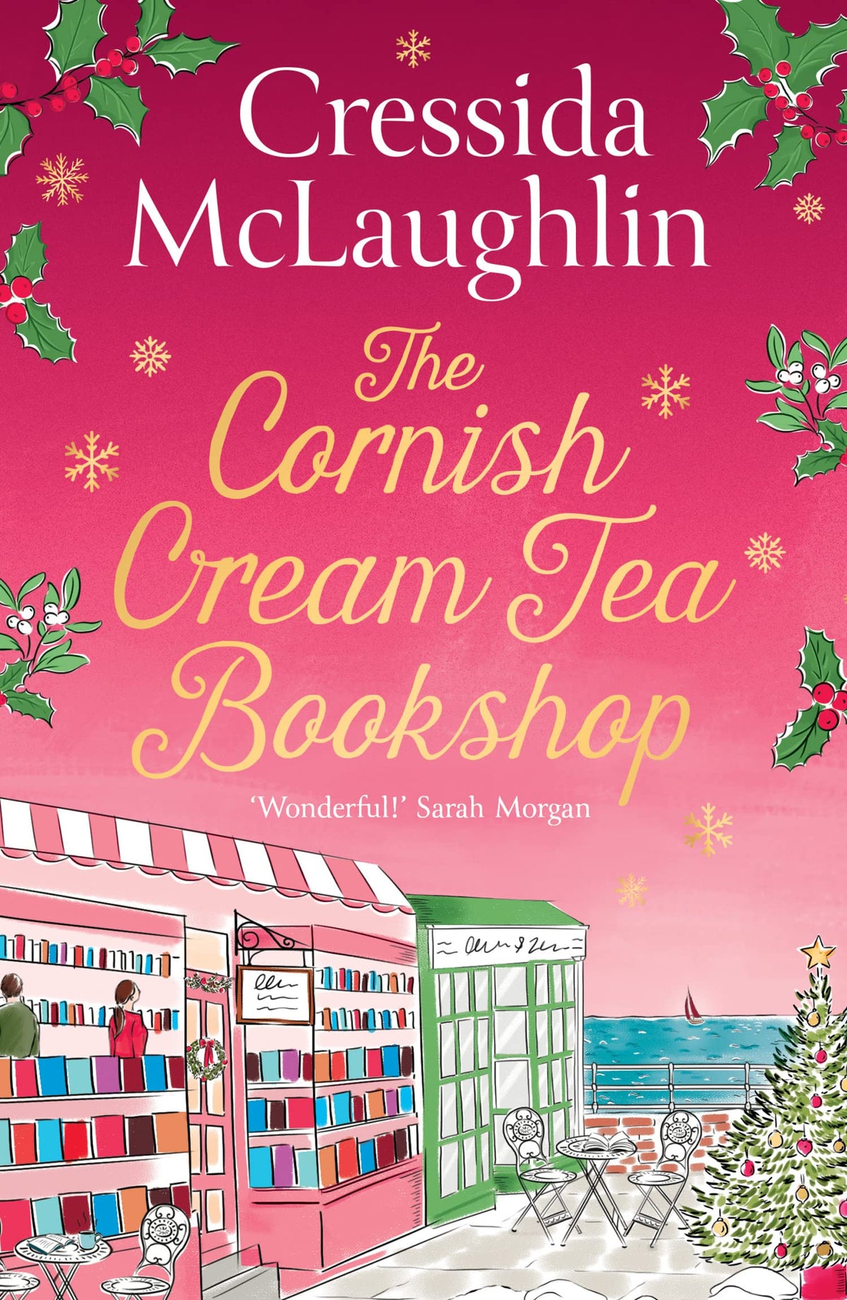 The Cornish Cream Tea Bookshop: the perfect cosy Cornish Christmas escape from the UK bestseller – a great holiday read: Book 7 (The Cornish Cream Tea series)
