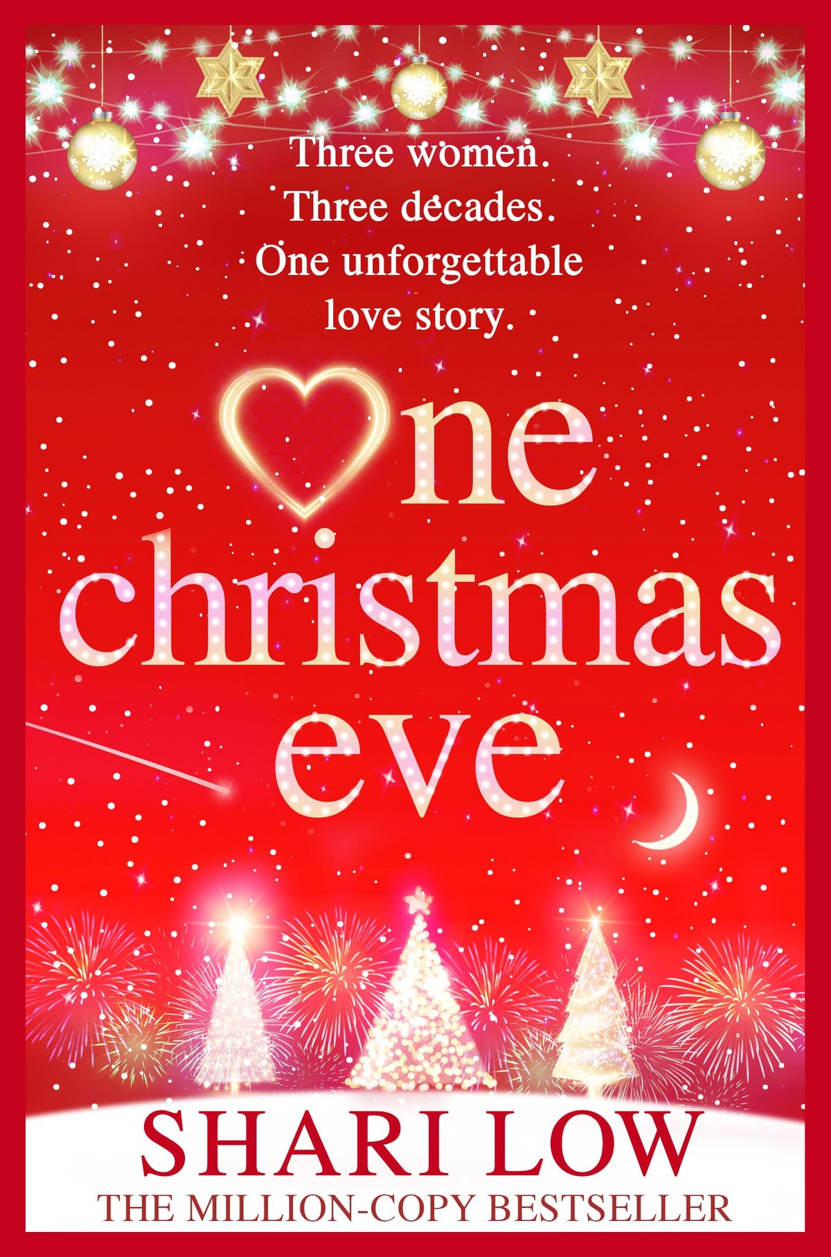 One Christmas Eve: THE NUMBER ONE BESTSELLER