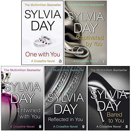 A Crossfire Novel 5 Books Collection Set By Sylvia Day (One With You, Captivated By You, Entwined With You, Reflected In You, Bared To You)