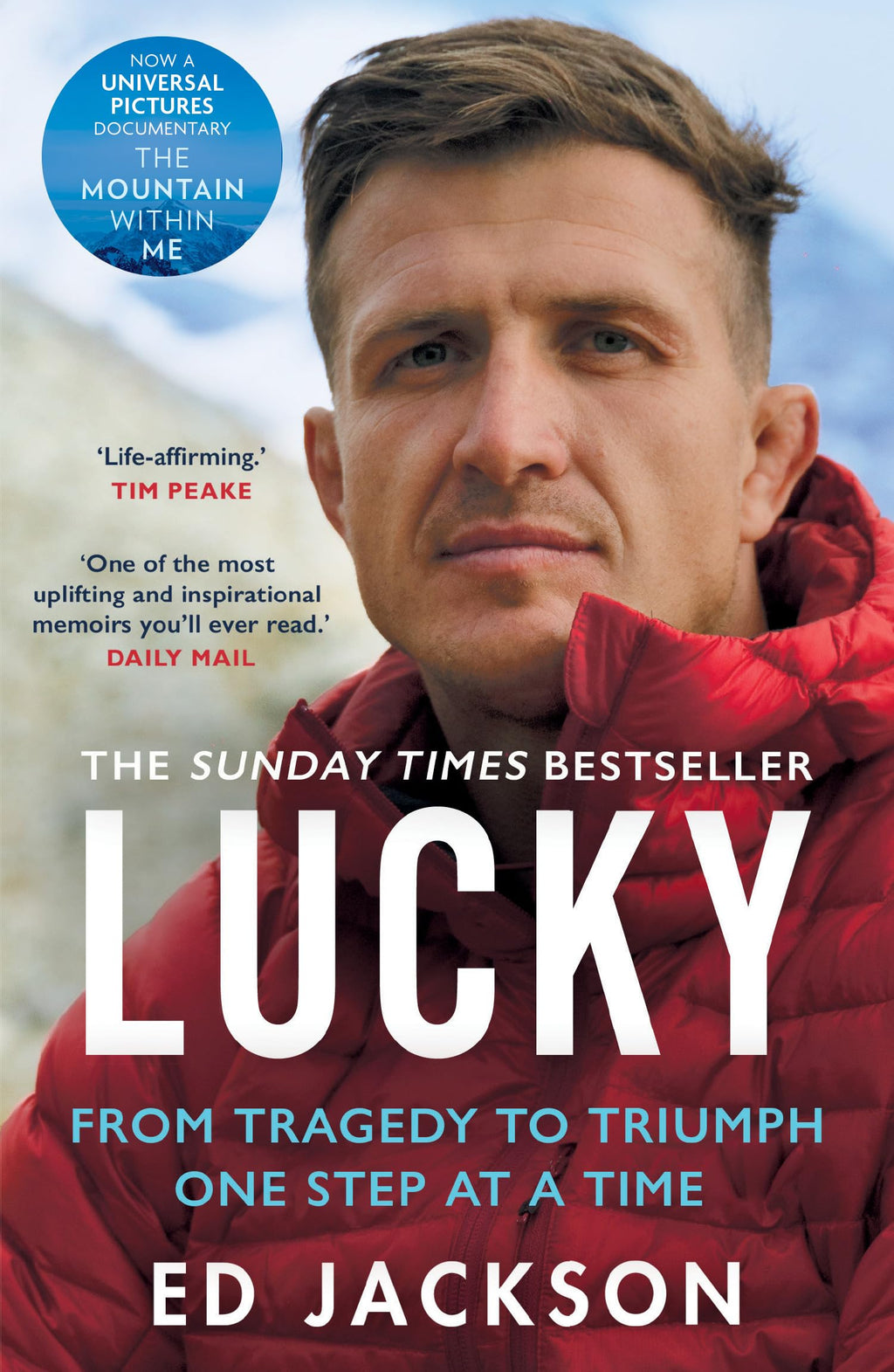 Lucky: The Sunday Times bestseller, the inspirational autobiography from the rugby union player turned Paralympics presenter, now a major motion picture