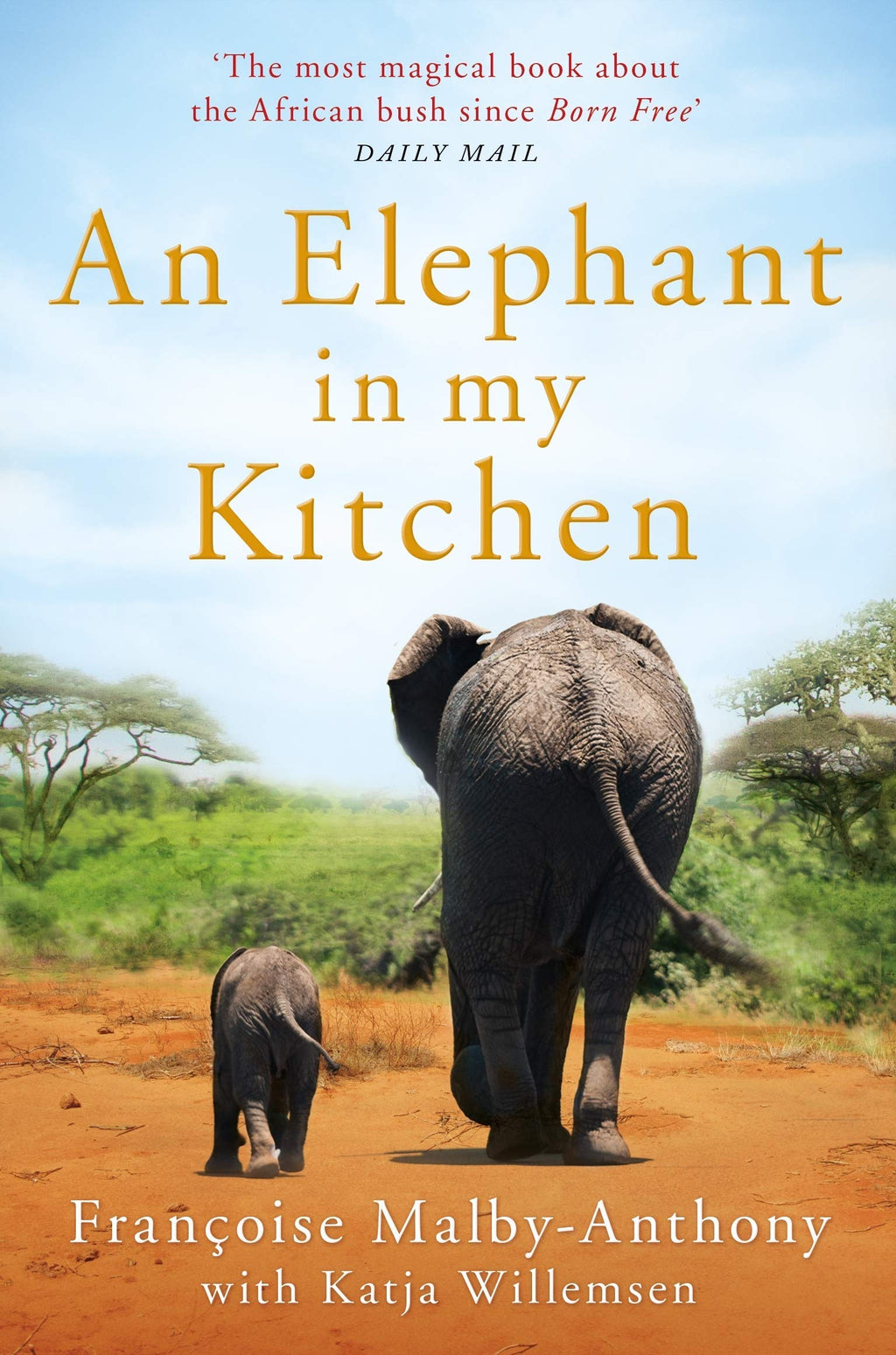 Lawrence Anthony 3 Books Collection Set (The Elephant Whisperer, An Elephant in My Kitchen & The Last Rhinos)