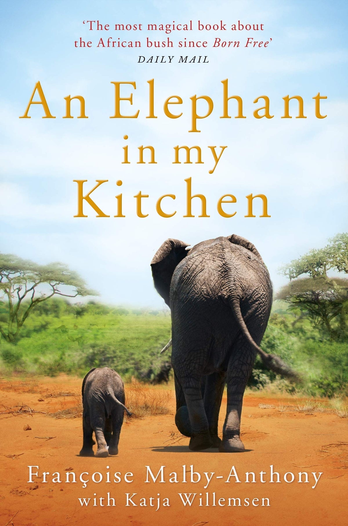 Lawrence Anthony 3 Books Collection Set (The Elephant Whisperer, An Elephant in My Kitchen & The Last Rhinos)