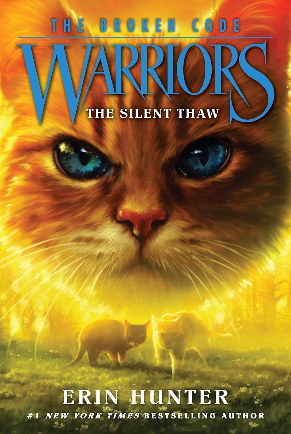 Warriors Cat The Broken Code Series Books 1 - 6 Series 7 Collection Set By Erin Hunter (Lost Stars, Silent Thaw, Veil of Shadows, Darkness Within, Place of No Stars & Light in the Mist)